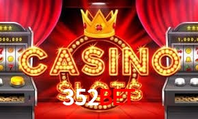 Slot Games 352bet